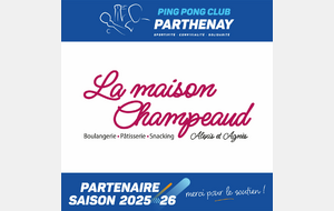 Notre sponsor Maison Champeaud