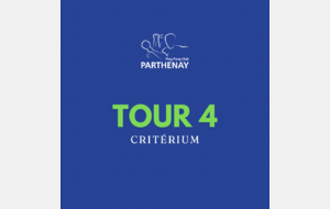 Tour 4 - Critérium