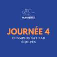 Journée 4 - Championnat Par Equipes 